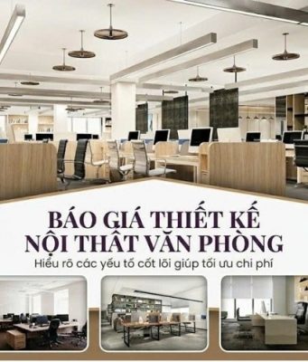 Báo Giá Thiết Kế Nội Thất Văn Phòng Theo Xu Hướng Mới 2026 báo giá thiết kế nội thất văn phòng